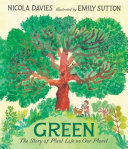 Book cover of GREEN - THE STORY OF PLANT LIFE ON OUR P