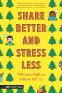 Book cover of SHARE BETTER & STRESS LESS