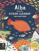 Book cover of ALBA & THE OCEAN CLEANUP