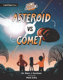Book cover of COSMIC COLLISIONS - ASTEROID VS COMET