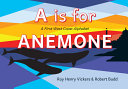 Book cover of A IS FOR ANEMONE