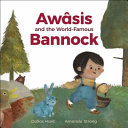 Book cover of AWASIS & THE WORLD FAMOUS BANNOCK