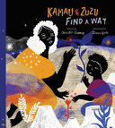 Book cover of KAMAU & ZUZU FIND A WAY