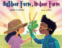 Book cover of OUTDOOR FARM INDOOR FARM