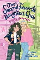 Book cover of 2ND FAVORITE DAUGHTERS CLUB 01 SISTER SA
