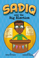 Book cover of SADIQ - THE BIG ELECTION