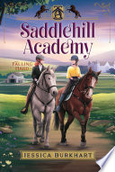 Book cover of SADDLEHILL ACADEMY 03 FALLING HARD