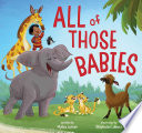 Book cover of ALL OF THOSE BABIES
