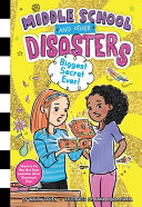 Book cover of MIDDLE SCHOOL & OTHER DISASTERS 03