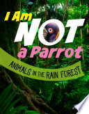 Book cover of I AM NOT A PARROT