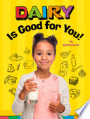 Book cover of DAIRY IS GOOD FOR YOU