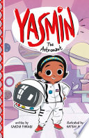 Book cover of YASMIN THE ASTRONAUT