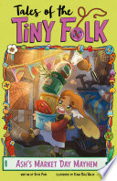 Book cover of TALES OF THE TINY FOLK - ASH'S MARKET DA