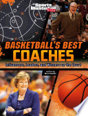 Book cover of BASKETBALL'S BEST COACHES