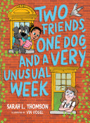 Book cover of 2 FRIENDS 1 DOG & A VERY UNUSUAL WEE