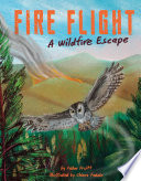 Book cover of FIRE FLIGHT - A WILDFIRE ESCAPE