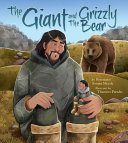 Book cover of GIANT & THE GRIZZLY BEAR