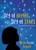 Book cover of SKY OF BOMBS SKY OF STARS
