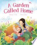 Book cover of GARDEN CALLED HOME
