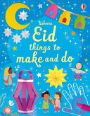 Book cover of EID THINGS TO MAKE & DO