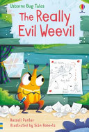 Book cover of BUG TALES - THE REALLY EVIL WEEVIL