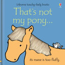 Book cover of THATS NOT MY PONY