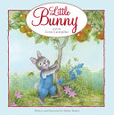 Book cover of LITTLE BUNNY & THE CROSS CATERPILLAR