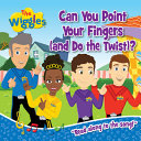 Book cover of CAN YOU POINT YOUR FINGERS & DO THE TW