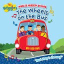 Book cover of WHEELS ON THE BUS LYRIC BOARD BOOK