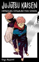 Book cover of JUJUTSU KAISEN - OFFICIAL CHARACTER GUID