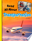 Book cover of READ ALL ABOUT TRANSPORTATION
