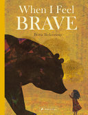 Book cover of WHEN I FEEL BRAVE