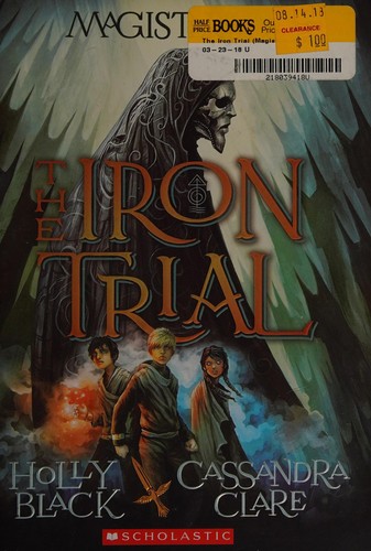 Book cover of MAGISTERIUM 01 IRON TRIAL