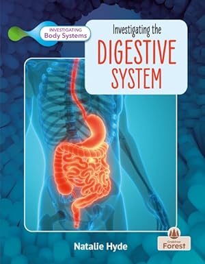 Book cover of INVESTIGATING THE DIGESTIVE SYSTEM