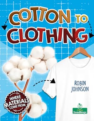 Book cover of COTTON TO CLOTHING