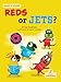 Book cover of REDS OR JETS
