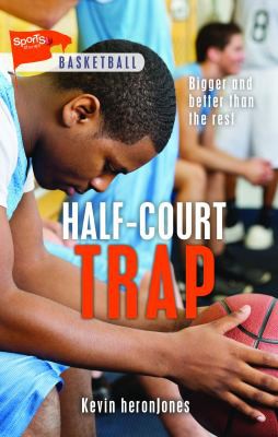 Book cover of HALF-COURT TRAP