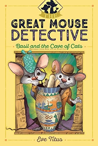 Book cover of GREAT MOUSE DETECTIVE 03 BASIL & THE CAV