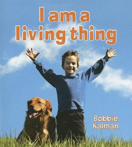 Book cover of I AM A LIVING THING