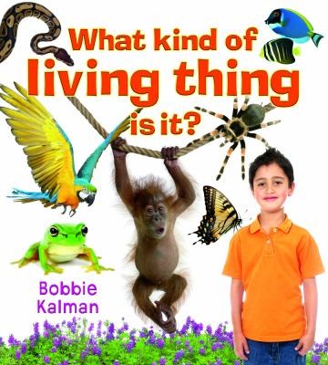 Book cover of WHAT KIND OF LIVING THING IS IT