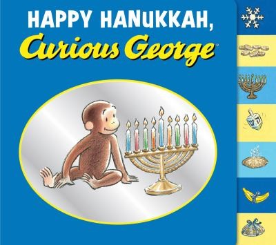 Book cover of HAPPY HANUKKAH CURIOUS GEORGE