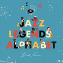 Book cover of JAZZ LEGENDS ALPHABET