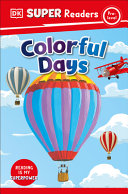 Book cover of DK READERS - COLORFUL DAYS