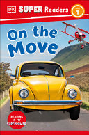 Book cover of DK READERS - ON THE MOVE