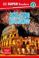 Book cover of DK READERS - AMAZING BUILDINGS
