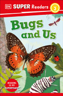 Book cover of DK READERS - BUGS & US