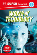 Book cover of DK READERS - WORLD OF TECHNOLOGY