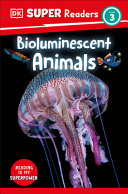 Book cover of DK READERS - BIOLUMINESCENT ANIMALS