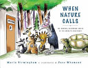 Book cover of WHEN NATURE CALLS