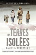 Book cover of SAGA MISEWA 01 TERRES ISOLEES